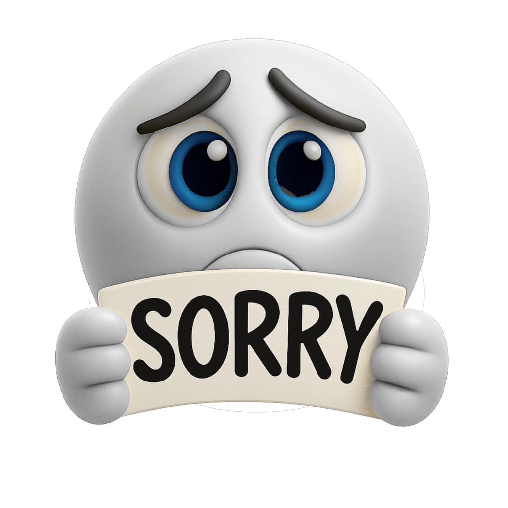 White 3D sad emoji holding a sorry sign with teary blue eyes.