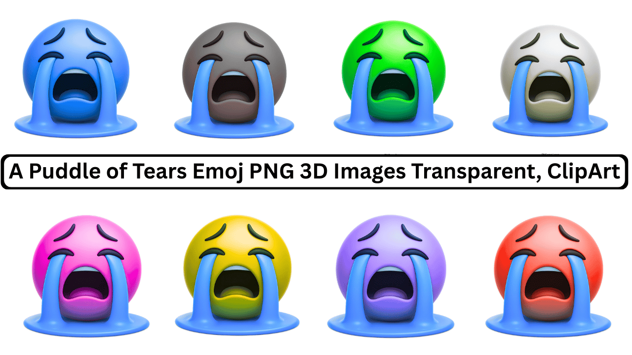 multiple 3d crying puddle emojis in different colors transparent clipart pack