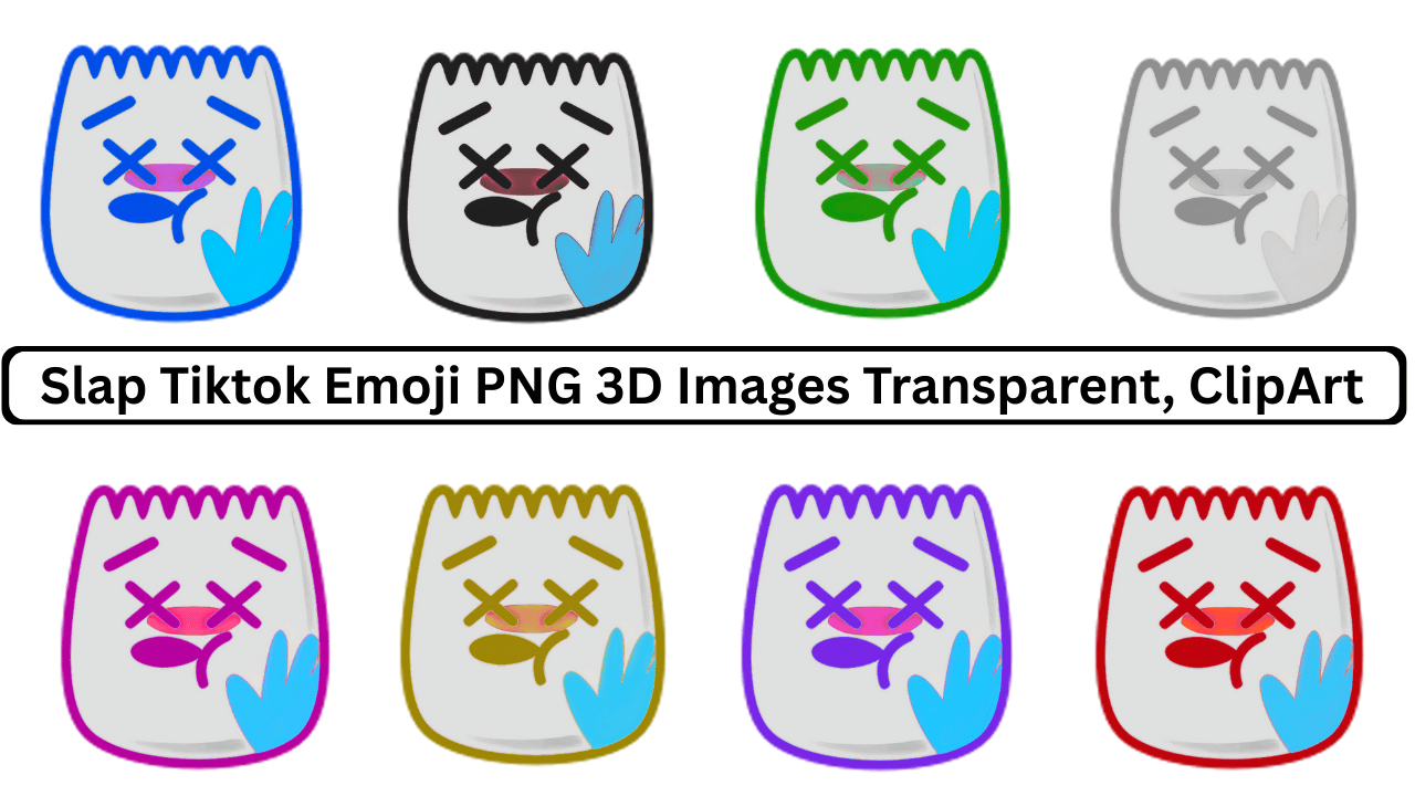 Collection of colorful Slap TikTok emoji 3D PNG images with transparent background