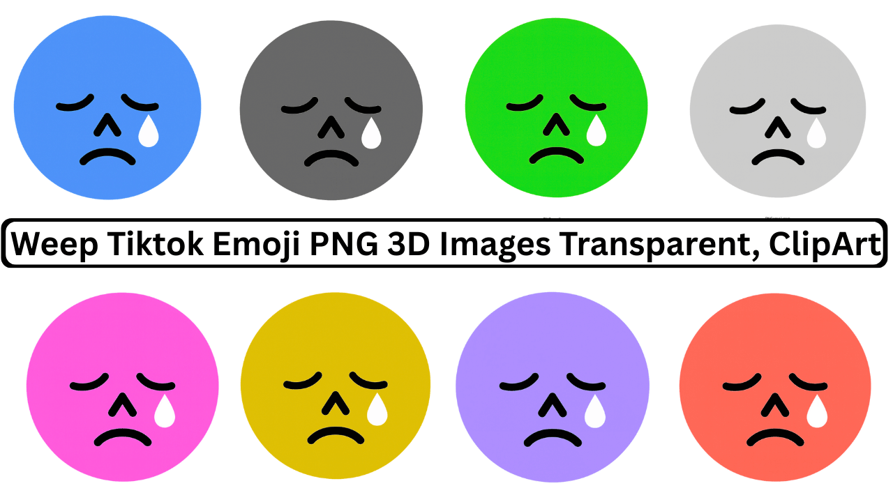 Collection of 3D weeping TikTok emojis in various colors with a tear drop.