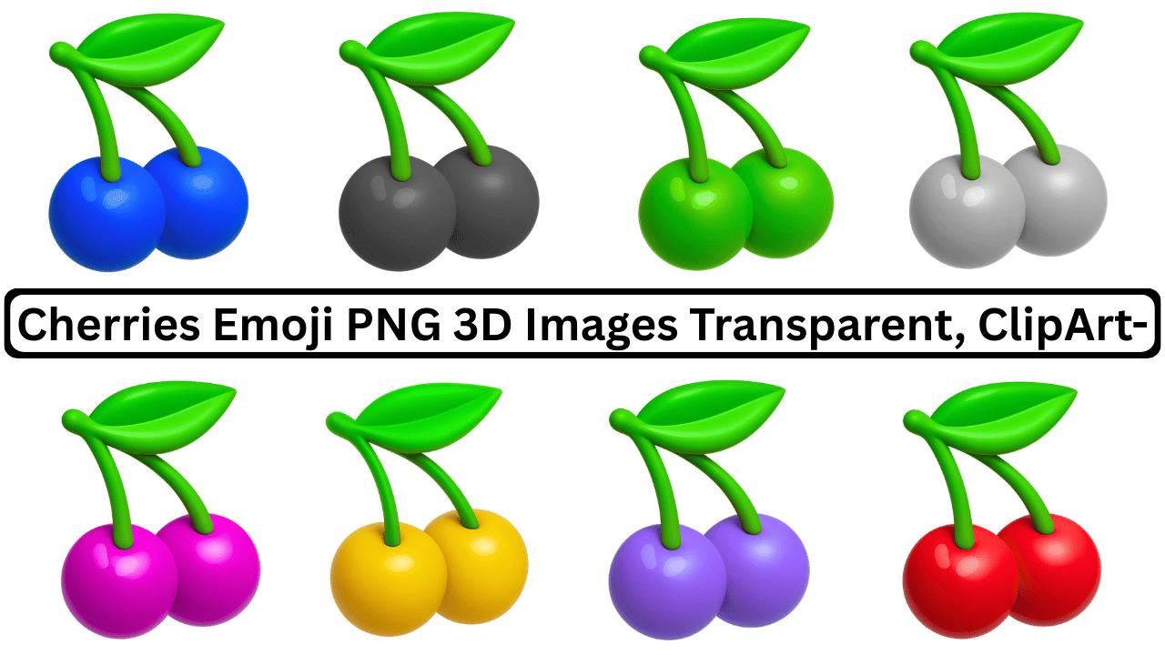A collection of 3D cherries emojis in various colors: blue, grey, green, white, pink, yellow, purple, and red.