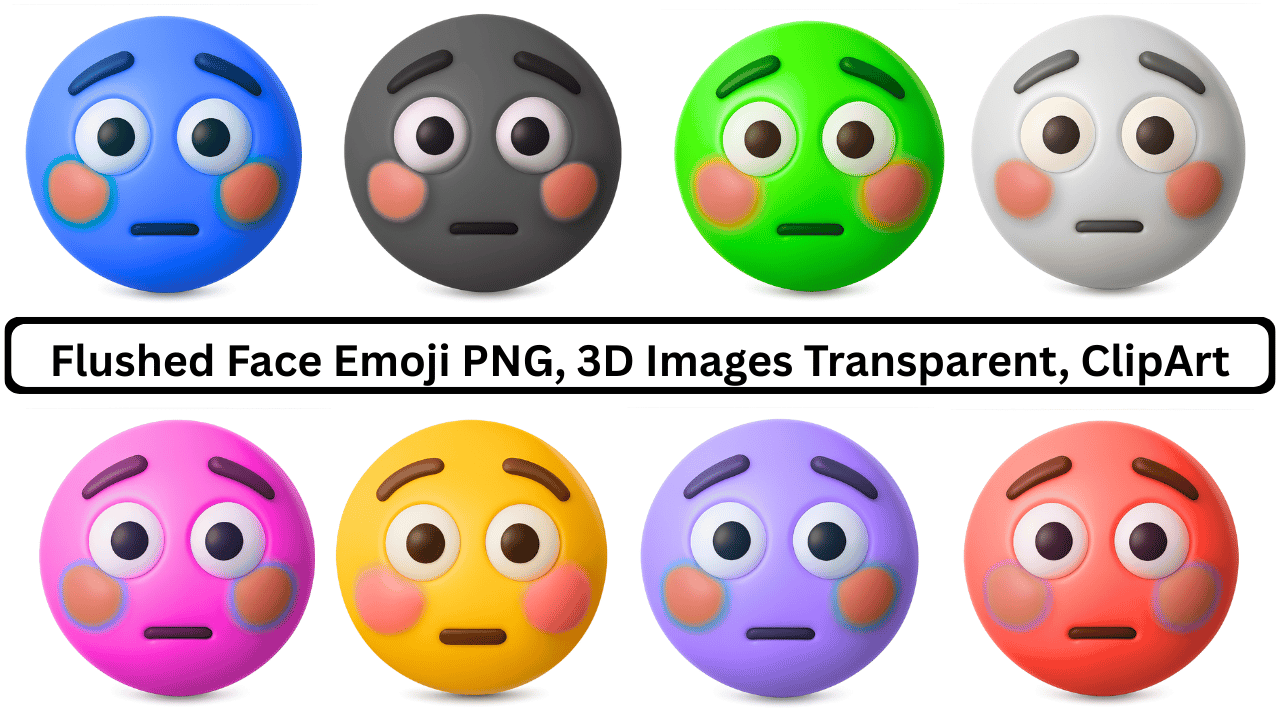 Eight flushed face emojis in various colors: blue, gray, green, white, pink, yellow, purple, and red.